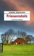 Cover-Bild zum Titel 'Friesenstolz' von 'Sandra Dünschede'
