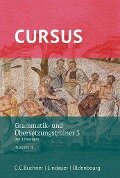 Cursus - Ausgabe A, Latein als 2. Fremdsprache - Werner Thiel, Andrea Wilhelm