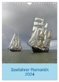 Seefahrer Romantik 2024 (Wandkalender 2024 DIN A4 hoch), CALVENDO Monatskalender - Strandknipser Dangast