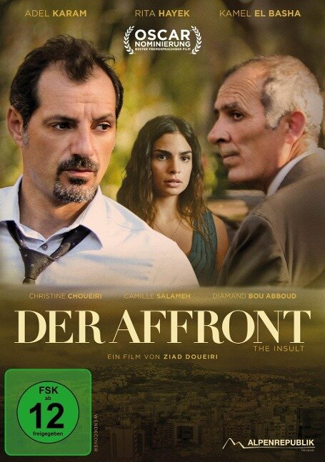 Der Affront - Ziad Doueiri, Joelle Touma, Éric Neveux