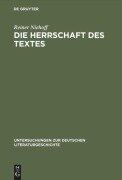 Cover-Bild zum Titel 'Die Herrschaft des Textes' von 'Reiner Niehoff'