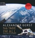 166 Tage im All - Alexander Gerst, Lars Abromeit