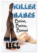 KILLERBABES - Show Your Legs! (Wandkalender 2025 DIN A2 hoch), CALVENDO Monatskalender - Andreas Comandante