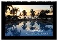 Mauritius - traumhaft und unvergesslich (Wandkalender 2024 DIN A2 quer), CALVENDO Monatskalender - Jana Thiem-Eberitsch