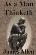 Cover-Bild zum Titel 'As a Man Thinketh' von 'James Allen'