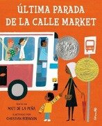 Cover-Bild zum Titel 'Ultima Parada de la Calle Market' von 'Matt De La Pena'