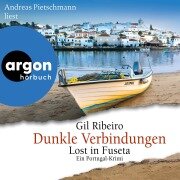 Dunkle Verbindungen - Lost in Fuseta - Gil Ribeiro