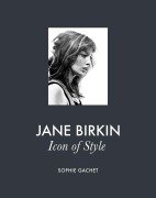 Cover-Bild zum Titel 'Jane Birkin' von 'Sophia Gachet'