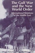 The Gulf War and the New World Order - 