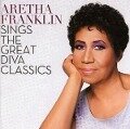Aretha Franklin Sings The Great Diva Classics - Aretha Franklin