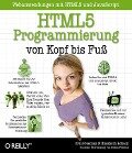 HTML5-Programmierung von Kopf bis Fuß: Webanwendungen mit HTML5 und JavaScript - Eric Freeman, Elisabeth Robson