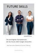 Cover-Bild zum Titel 'Future Skills' von 'Anke Quittschau-Beilmann, Christina Tabernig'