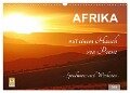 AFRIKA mit einem Hauch von Poesie (Wandkalender 2024 DIN A3 quer), CALVENDO Monatskalender - Wibke Woyke