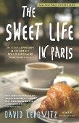 The Sweet Life in Paris - David Lebovitz
