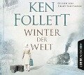 Winter der Welt - Ken Follett