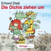 Die Olchis ziehen um - Erhard Dietl, CSC creative sound Conception, Erhard Dietl, Dieter Faber, Frank Oberpichler