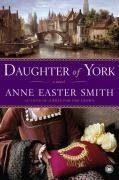 Daughter of York - Anne Easter Smith