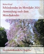Cover-Bild zum Titel 'Schüsslersalze im Mondjahr 2024 - Anwendung nach dem Mondkalender' von 'Robert Kopf'