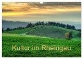 Kultur im Rheingau (Wandkalender 2024 DIN A3 quer), CALVENDO Monatskalender - Erhard Hess