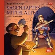 Cover-Bild zum Titel 'Sagenhaftes Mittelalter' von 'Ralph Erdenberger'