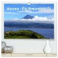 Azoren - Ein Naturerlebnis (hochwertiger Premium Wandkalender 2024 DIN A2 quer), Kunstdruck in Hochglanz - Karsten Löwe