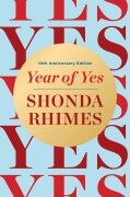 Cover-Bild zum Titel 'Year of Yes' von 'Shonda Rhimes'
