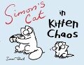 Simon's Cat in Kitten Chaos - Simon Tofield