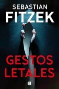 Cover-Bild zum Titel 'Gestos Letales / Mimik' von 'Sebastian Fitzek'