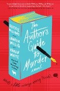 The Author's Guide to Murder - Beatriz Williams, Lauren Willig, Karen White