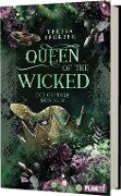 Queen of the Wicked 1: Die giftige Königin - Teresa Sporrer