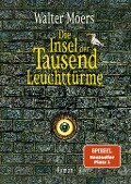 Cover-Bild zum Titel 'Die Insel der Tausend Leuchttürme' von 'Walter Moers'