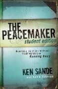 The Peacemaker - Ken Sande, Kevin Johnson