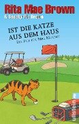 Ist die Katze aus dem Haus - Rita Mae Brown, Sneaky Pie Brown