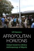 Cover-Bild zum Titel 'Afropolitan Horizons' von 'Ulf Hannerz'