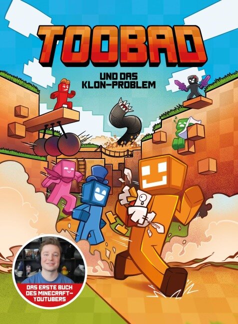 TooBad und das Klon-Problem - TooBad, Matthias Kempke, Aljoscha Jelinek
