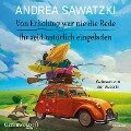 Cover-Bild zum Titel 'Von Erholung war nie die Rede & Ihr seid natürlich eingeladen (Die Bundschuhs)' von 'Andrea Sawatzki'