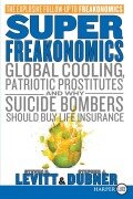 Cover-Bild zum Titel 'Superfreakonomics' von 'Steven D. Levitt, Stephen J. Dubner'