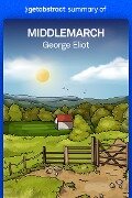 Summary of Middlemarch by George Eliot - getAbstract AG