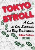 Tokyo Stroll - Gilles Poitras
