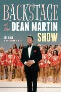 Backstage at the Dean Martin Show - Lee Hale, Richard D Neely