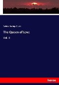 The Queen of Love - Sabine Baring-Gould