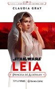 Cover-Bild zum Titel 'Star Wars Episodio VIII, Leia Princesa de Alderaan' von 'Claudia Gray'