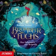 Brombeerfuchs. Das Geheimnis von Weltende [Band 1] - Kathrin Tordasi