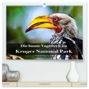 Die bunte Vogelwelt im Kruger National Park (hochwertiger Premium Wandkalender 2026 DIN A2 quer), Kunstdruck in Hochglanz - Stephan Henting