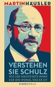 Verstehen Sie Schulz - Martin Häusler