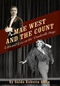 Mae West and the Count - Guido Roberto Deiro