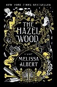 Cover-Bild zum Titel 'The Hazel Wood' von 'Melissa Albert'