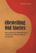 (Re)telling Old Stories - 