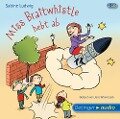 Miss Braitwhistle hebt ab (2 CD) - Sabine Ludwig