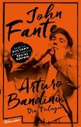 Arturo Bandini - John Fante